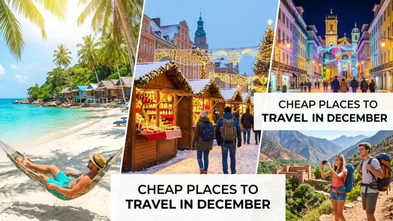 Cheap Places to Travel in December for Budget Travelers