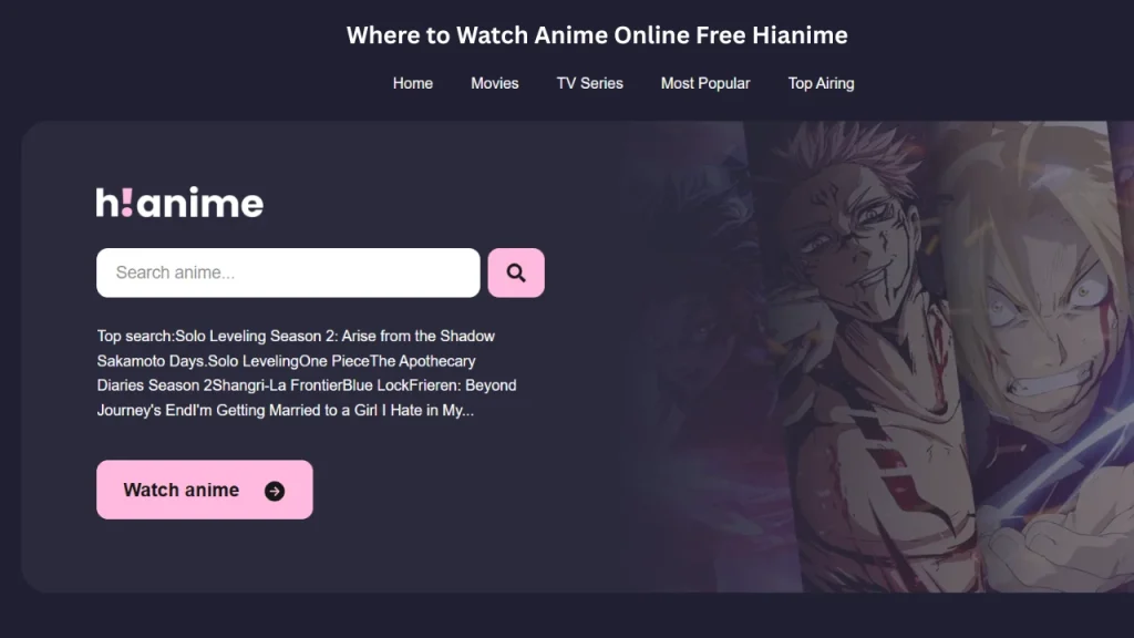 Where to Watch Anime Online Free Hianime